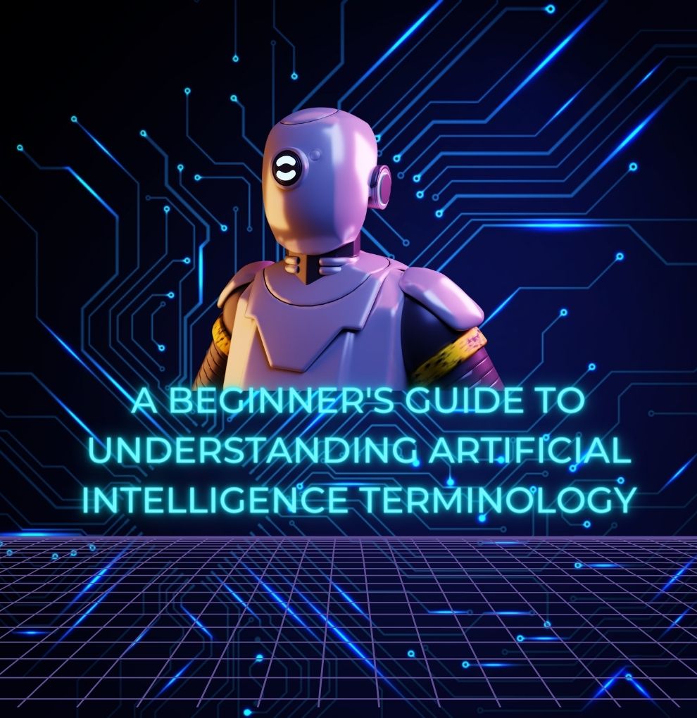 Understanding Artificial Intelligence Terminology